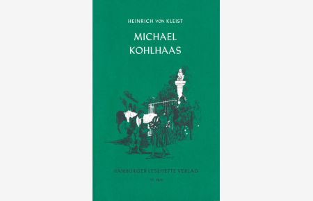 Hamburger Lesehefte, Nr. 35, Michael Kohlhaas: Aus einer alten Chronik