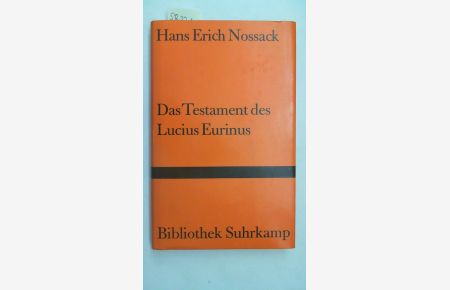 Das Testament des Lucius Eurinus - Bibliothek Suhrkamp Band 739,