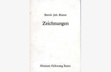 Zeichnungen. Herausgegeben zur Ausstellung im Museum Folkwang, Essen, 21. Mai bis 4. Juni 1982.