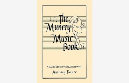 The Muncey Music Book: Guide to Musical Theory for Dancers