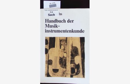 Handbuch der Musikinstrumentenkunde.