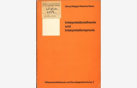 Interpretationstheorie und Interpretationspraxis