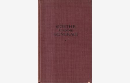 Goethe und die Generale
