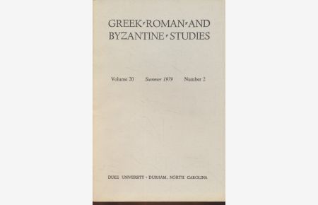 Greek, Roman and Byzantine Studies, Vol. 20, No. 2.