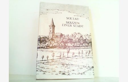 Soltau - Skizzen einer Stadt.