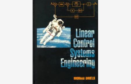 Linear Control Systems Engineering (MCGRAW HILL SERIES IN MECHANICAL ENGINEERING)