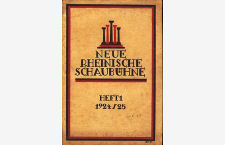 Neue Rheinische Schaubühne : Heft 1 1924/25 ;