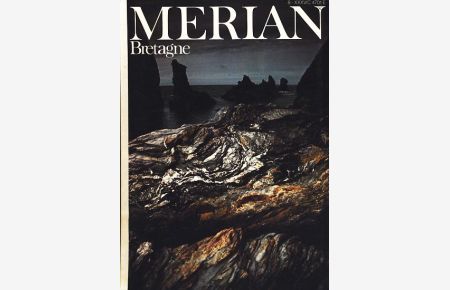Merian Heft 8 August 1982 : Bretagne ;