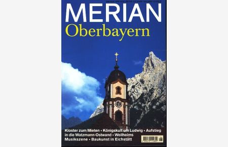 Merian Heft 6 / Juni 2000 : Oberbayern ;