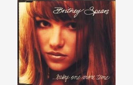 Baby One More Time : Audio CD Single ;