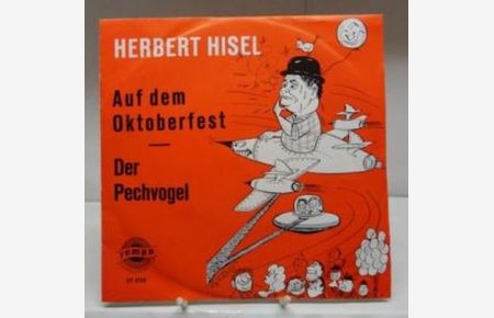 Auf dem Oktoberfest / Der Pechvogel : Vinyl single ;