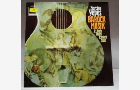 Barock Musik : J. S. Bach, Weiss, Scarlatti, Sanz ; Vinyl LP ;
