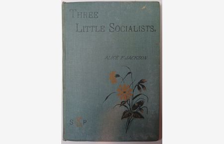 Three little Socialists [engl. ]