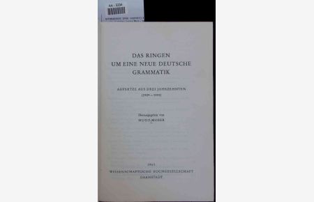 Das Ringen um eine neue deutsche Grammatik.   - Aufsa?tze aus drei Jahrzehnten (1929-1959)