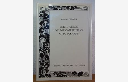Zeichnungen und Druckgraphik von Otto Eckmann. Der Bestand in der Kunstbibliothek Berlin