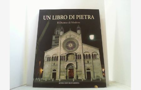 Un Libro di Pietra.   - Il Duomo di Modena.