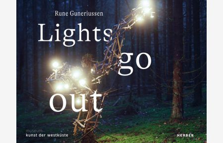Rune Guneriussen  - Lights go out