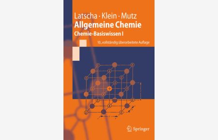 Allgemeine Chemie  - Chemie-Basiswissen I