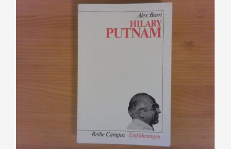 Hilary Putnam.   - Reihe Campus ; Bd. 1083 : Einführungen