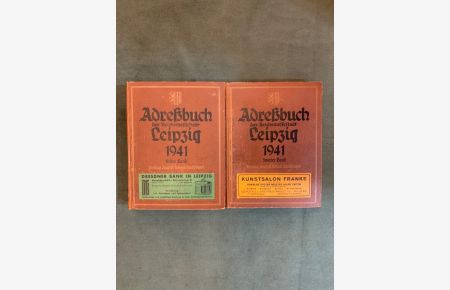 Adreßbuch der Reichsmessestadt Leipzig. Mit Markkleeberg, Böhlitz-Ehrenberg, Engelsdorf, Mölkau. 1941. 2 Bände.