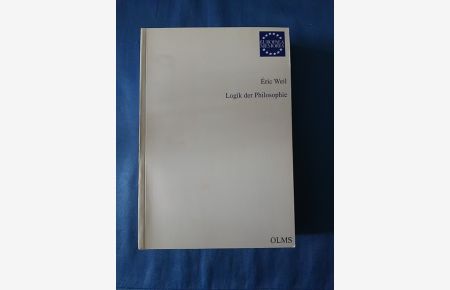 Logik der Philosophie.   - Aus dem Franz. übers. von Alexander Schnell / Europaea memoria / Reihe 2 / Texte ; Bd. 7
