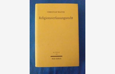 Religionsverfassungsrecht in vergleichender und internationaler Perspektive.   - Jus publicum ; Bd. 150.