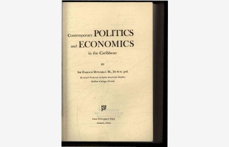 Contemporary politics and economics in the Caribbean.