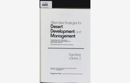 Alternative strategies for desert development : proceedings of an international conference held in Sacramento, CA, May 31-June 10, 1977  - Agriculture. Volume 2 (Volume 3 in the Environmental Sciences and Applications Series)