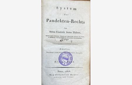 System des Pandekten-Rechts. Erster Band. 5. , verm. u. verb. Auflage.