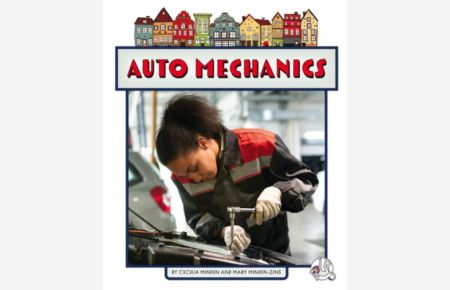 Auto Mechanics (Community Helpers)