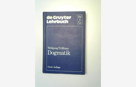 Dogmatik.   - De-Gruyter-Lehrbuch