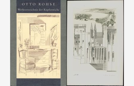 Otto Rohse - Werkverzeichnis der Kupferstiche ; 1963 - 1995. [Mit 1 Original-Kupferstich].