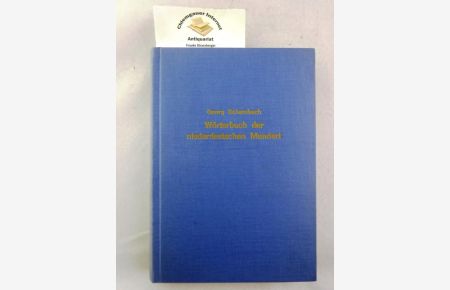 Wörterbuch der niederdeutschen Mundart der Fürstenthümer Göttingen und Grubenhagen oder Göttingisch-Grubenhagen'sches Idiotikon : Mit e. Nachtr.