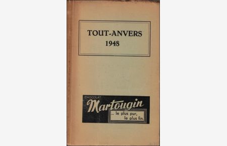 Tout-Anvers 1948 adresses mondaines /Anvers pratique.
