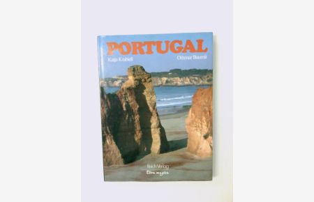 Portugal  - Text von Katja Krabiell. Fotos von Othmar Baumli
