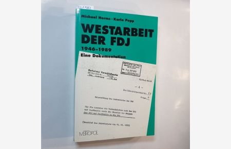 Westarbeit der FDJ 1946 bis 1989 : eine Dokumentation