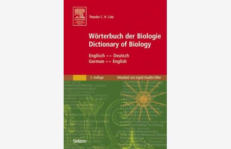 Wörterbuch der Biologie/Dictionary of Biology: Englisch-Deutsch German-English  - Englisch-Deutsch German-English