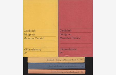 [5 Bde. zus. ] Gesellschaft; Beiträge zur Marxschen Theorie, Band 1-3, 8/9 und 10.   - Edition Suhrkamp, Bd. 695, 731, 739, 863 und 886.