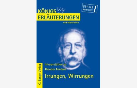 Königs Erläuterungen und Materialien, Bd. 330, Irrungen, Wirrungen