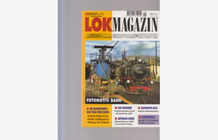 Fotomotiv: Bahn / Berühmte Lokomotiven aus Kiel - die Geschichte der MaK / Bahnhofs-Bau. Projekt für die Rhein-Main-Strecke / Baureihe 171: Das Kraftpaket für steile Harz-Strecken. . . . (u. a. ). In : LOK Magazin.   - Nr. 212.