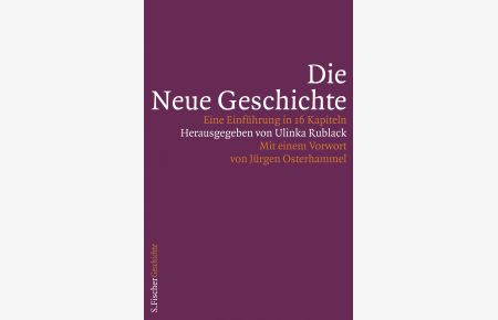 Die Neue Geschichte: Eine Einführung in 16 Kapiteln.
