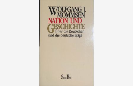 Nation und Geschichte. Über die Deutschen und die deutsche Frage.   - (Nr. 1115)
