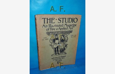 The Studio, Vol. 42 No. 178, Jan. 15, 1908 : An Illustrated Magazine of Fine and Applied Art.