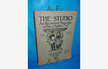 The Studio, Vol. 43 No. 180, Mar. 14, 1908 : An Illustrated Magazine of Fine and Applied Art.
