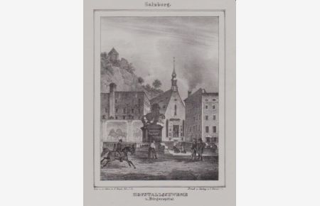 Hofstallschwemme u. Bürgerspital (in der Stadt Salzburg). Orig. Lithographie von J. Stießberger nach Georg Pezolt.