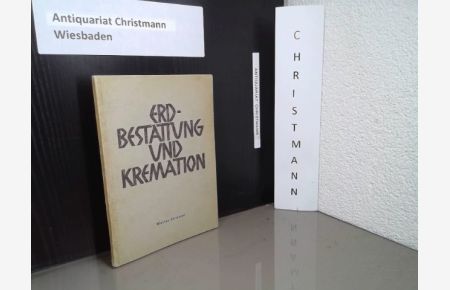Erdbestattung und Kremation : Orientierung und Stellungnahme.