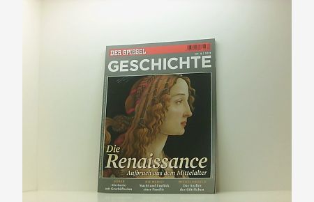 SPIEGEL GESCHICHTE 6/2013: Die Renaissance