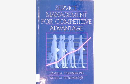 Service Management for Competitive Advantage.