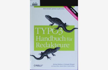 TYPO3-Handbuch für Redakteure.   - Web-Inhalte optimal aufbereiten.