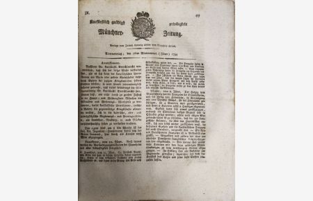 Kurfürstlich gnädigst privilegirte Münchner-Zeitung. Jahrgang 1794. = Münchner Staats-gelehrte und vermischte Nachrichten aus Journalen, Zeitungen und Correspondenzen übersezt und gesammelt MDCCXCIV.